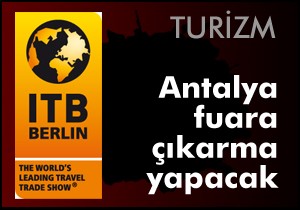Antalya'dan ITB Berlin'e çıkarma
